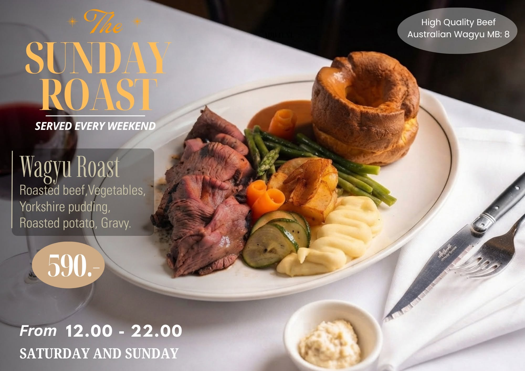 Wild Wagyu Sunday Roast — 590 baht, Saturday and Sunday, 12:00–22:00